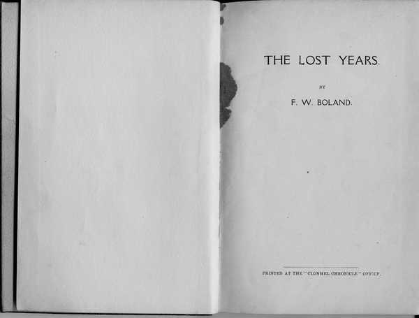 Memoir: 'The Lost Years', by Frederick Boland, Royal Artillery (1)