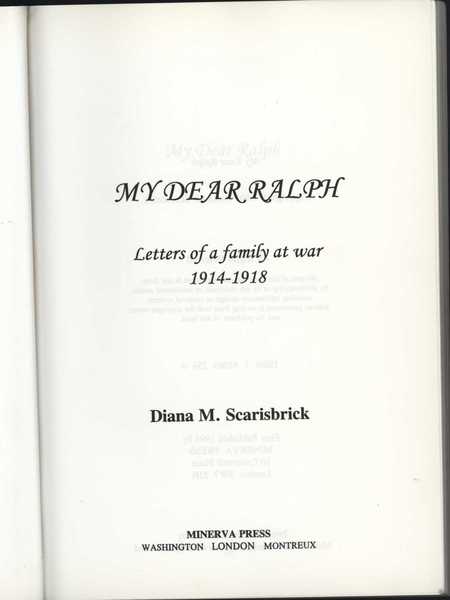 My Dear Ralph: Letters from a family at war 1914-1918 (2)