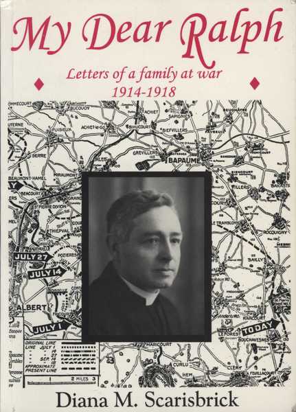 My Dear Ralph: Letters from a family at war 1914-1918 (1)
